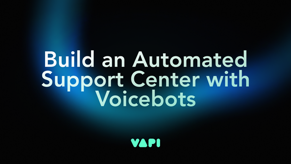 Build an Automated Support Center with Voicebots